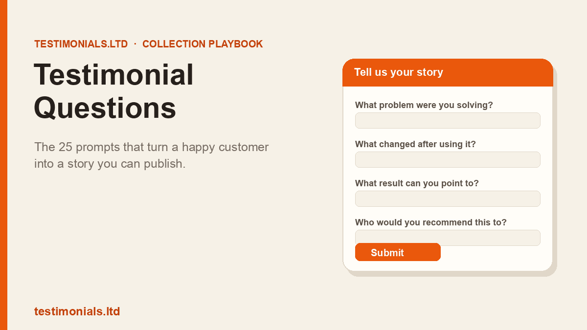 Testimonial Questions: 25 to Ask for a Great Testimonial
