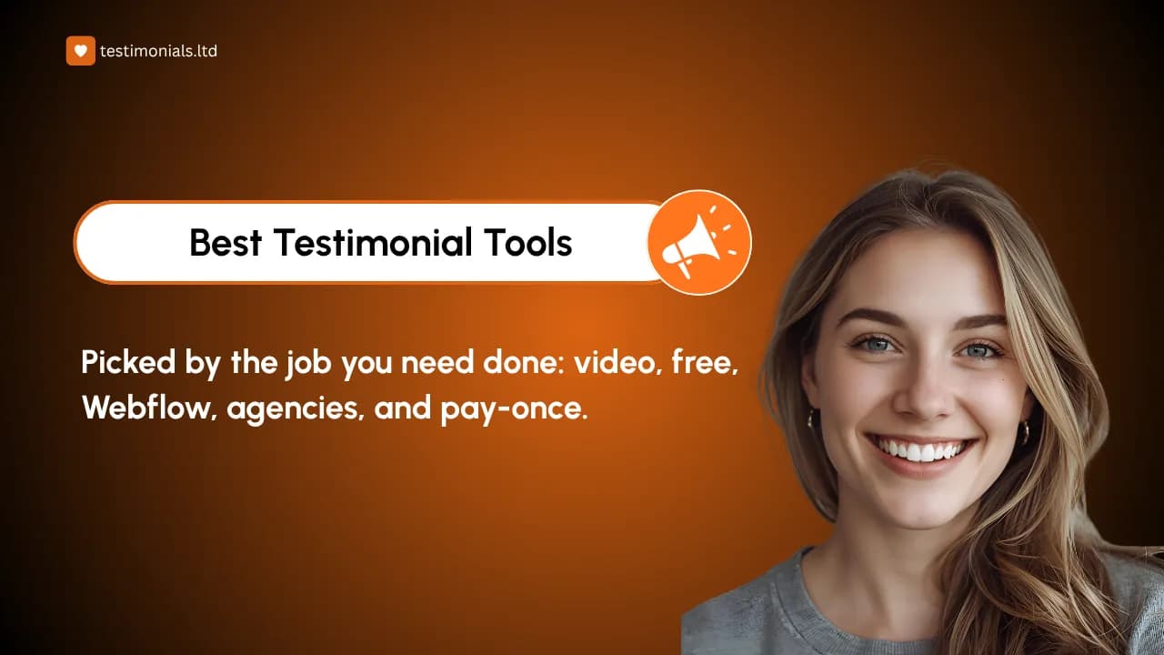 Best Testimonial Tools: Picked by the Job You Need Done