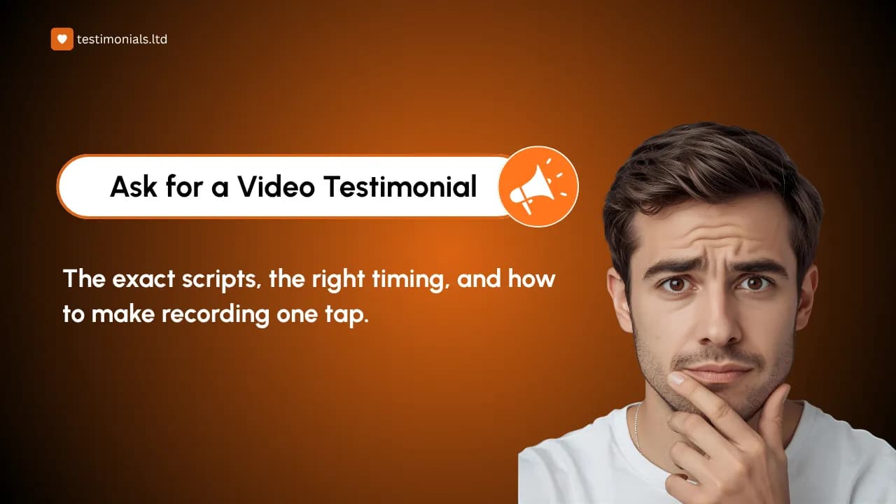 How to Ask for a Video Testimonial Without It Being Awkward